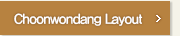 Choonwondang Layout
